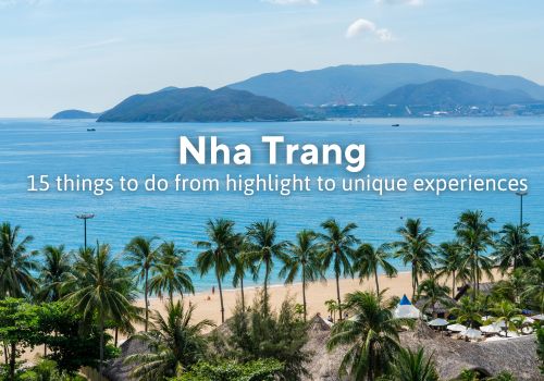 15+ Things to do in Nha Trang – How to escape the tourist trap?